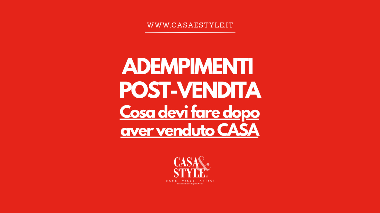 cosa-fare-dopo-aver-venduto-casa-agenzia-immobiliare-affidabile-monza-brianza-milano-casa&style